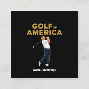 Cartão De Visita Quadrado Hilarie Funny Golf da América Memória Trump Pun
