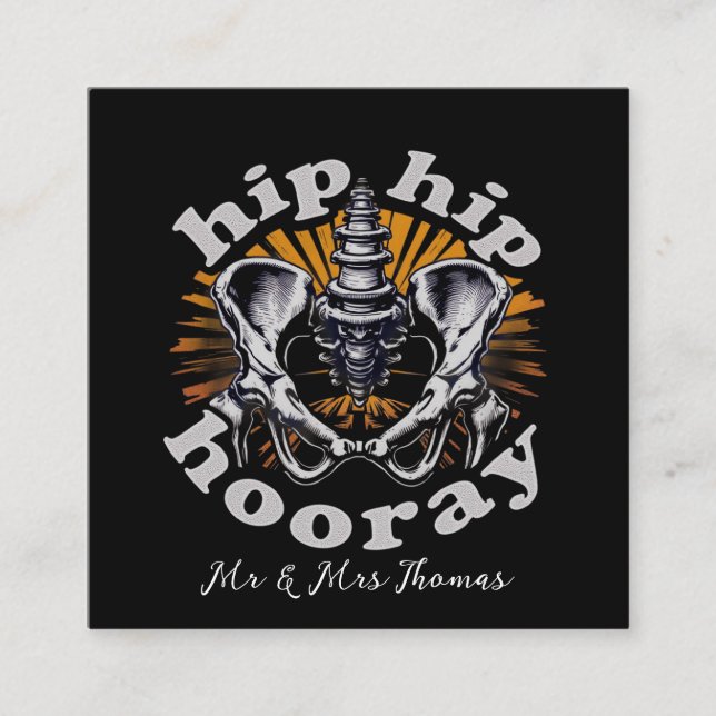 Cartão De Visita Quadrado Hip Hip Hooray Engraçado Cirurgia De Substituição  (Frente)