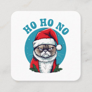 Cartão De Visita Quadrado Ho ho não - gato engraçado e rabugento do Papai No