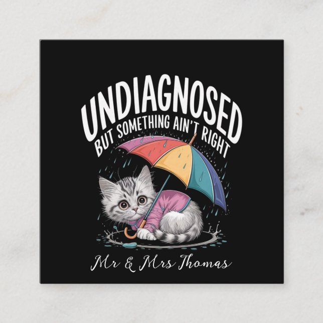 Cartão De Visita Quadrado Não diagnosticado, mas algo não é muito engraçado (Frente)