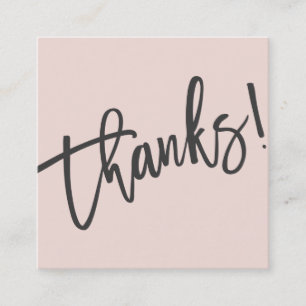 Cartão De Visita Quadrado obrigados MODERNOS MANIFESTADOS cor-de-rosa-rosado