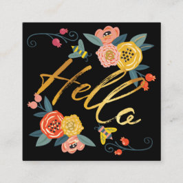 Cartão De Visita Quadrado Olá | Flores Florais Vibrantes e Abelhas de Mel