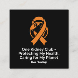 Cartão De Visita Quadrado One Kidney Club Health Advocacy & Planet Awareness