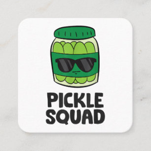 Cartão De Visita Quadrado Picle Lover Team Picles Engraçado Pickle Squad