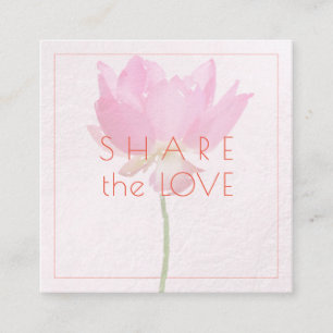 Cartão De Visita Quadrado PixDezines Pink Lotus Compartilhe o Amor