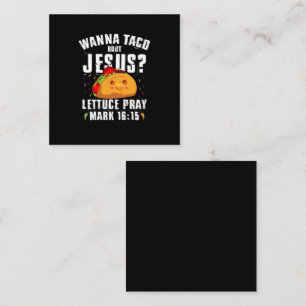 Cartão De Visita Quadrado Quer Taco Sobre Jesus Cinco de Maio Cristão 