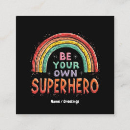 Cartão De Visita Quadrado Seja o seu super-herói, inspiracional e colorido