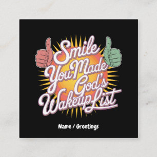 Cartão De Visita Quadrado Sorria! Você fez Design de Uplifting List de Deus
