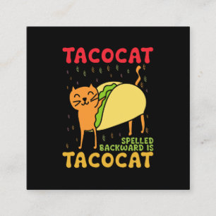Cartão De Visita Quadrado Tacocat Escrito ao Contrário Tacos Gatos Cinco De 