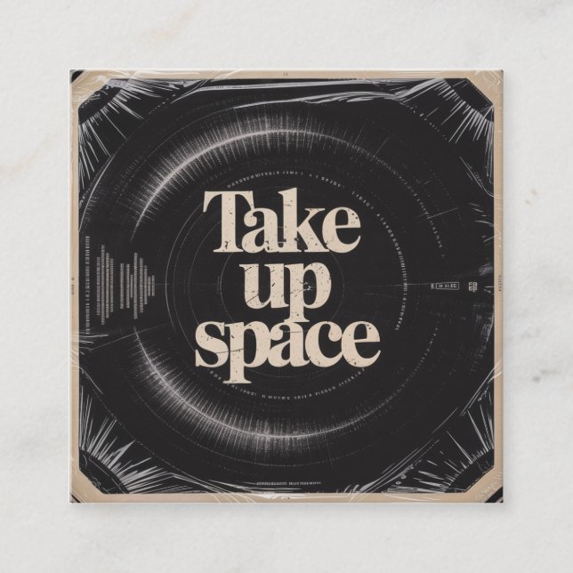 Cartão De Visita Quadrado Take Up Space (Frente)