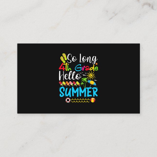 Cartão De Visita So Long 4th Grade Hello Summer Last Day Of School. (Frente)