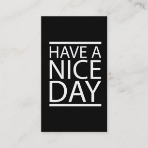 Cartão De Visita Tenha um design do dia agradável