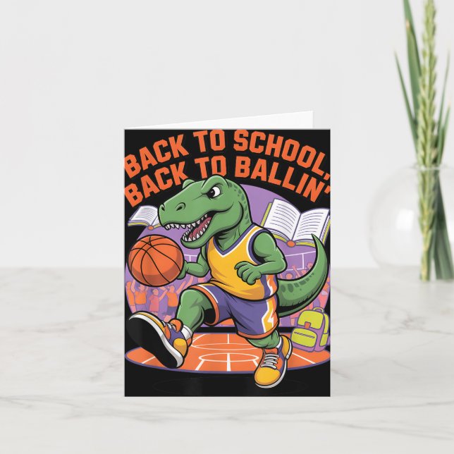 Cartão De Volta à Escola De Volta a Jogar Basquete Dino  (Frente)