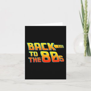Cartão De Volta Para Os Anos 80 - Fantasia Roupa Divertid