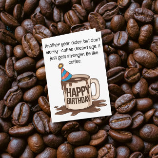 Cartão de Xícara de Café de Aniversário Engraçado: