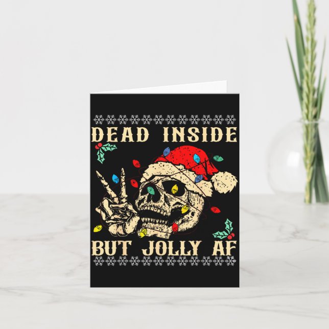 Cartão Dead Inside But Jolly Af Funny Skeleton Santa Hat  (Frente)