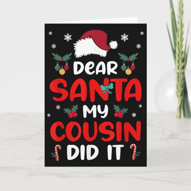 Cartão Dear Santa Cousin Did Its Candy Cane Christmas Par (Frente)