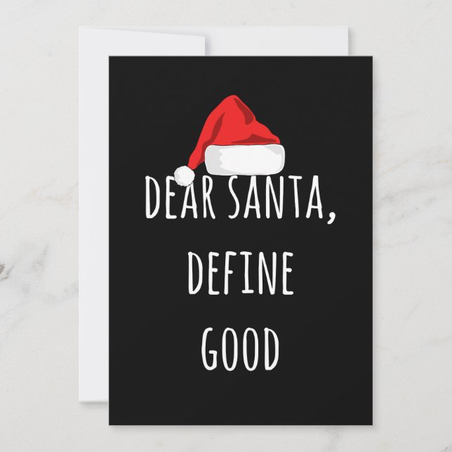 Cartão Dear Santa Define Good Funny Christmas (Frente)