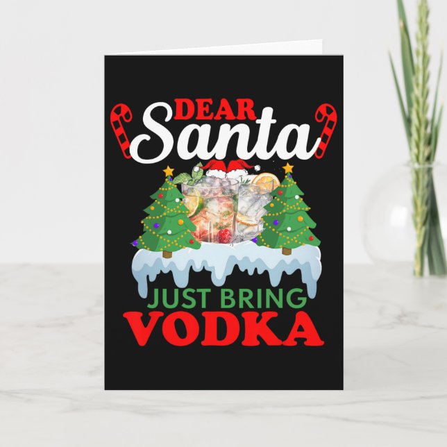 Cartão Dear Santa Just Bring Vodka Family Christmas Match (Frente)