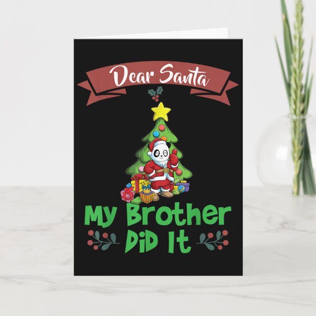 Cartão Dear Santa My Brother Did It Siblings Christmas  (Frente)
