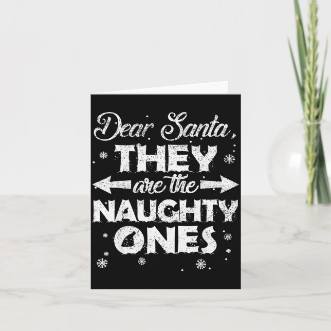 Cartão Dear Santa They Are The Naughty Ones Christmas Fam (Frente)