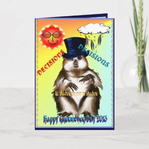 Cartão Decisions-Decisions-Groundhog Day Card