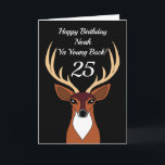 Cartão Deer Hunter Funny Young Buck 25 Birthday<br><div class="desc">Deer Hunter Funny Young Buck Personalizado Cartão de Aniversário Este cartão de aniversário é perfeito para celebrar qualquer aniversário para um caçador. O texto "Parabéns Noah Ya Young Buck!" pode ser alterado para qualquer nome do destinatário e texto adequado. O número "25" pode também ser alterado para qualquer idade. Cor...</div>