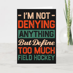 Cartão Defina Muito Hockey de Campo Engraçado Humor Espor