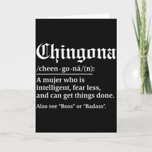 Cartão Definição de Chingona, Chillona Mas Chingona