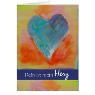 Cartão Dein ist mein Herz, você é meu coração, amor a