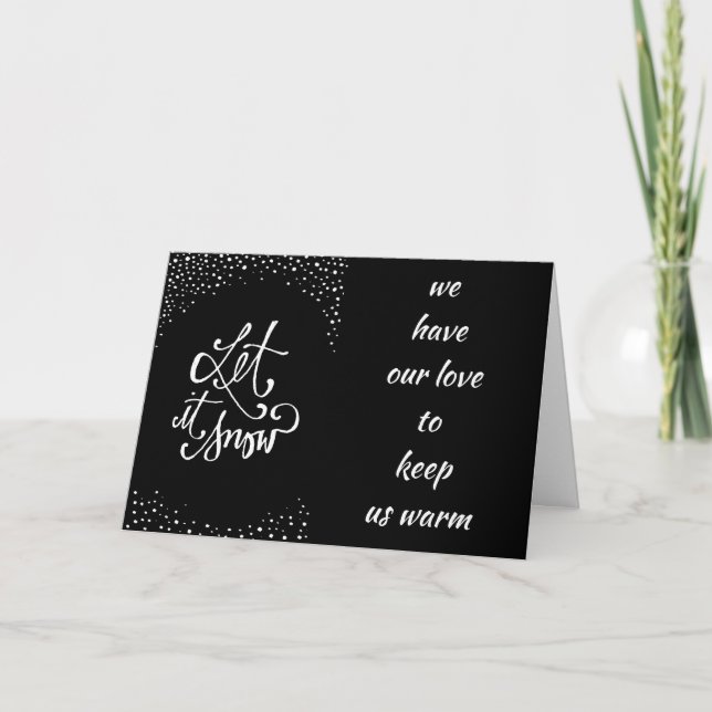 CARTÃO "DEIXE NEVE" NÓS TEMOS "MISTLETOE" PARA NOS MANTER (Frente)