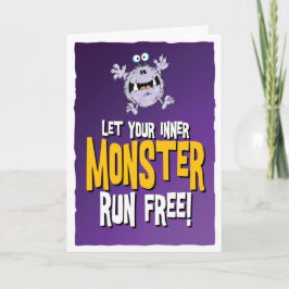 Cartão deixe seu monstro interno correr livre!