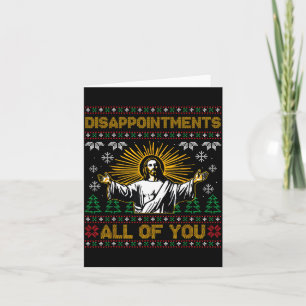 Cartão Desapontamentos Todos Vocês Jesus Natal Suéter Fei