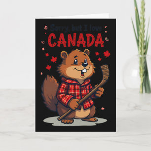 Cartão Desculpe Mas Eu Amo O Canadá Funny Beaver Hockey M