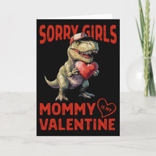 Cartão Desculpe Meninas Mamãe É Meu Coração De Dinossauro