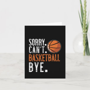 Cartão Desculpe. Não. Basquete. Tchau. 1