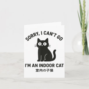 Cartão Desculpe, não posso ir. Sou um gato preto engraçad