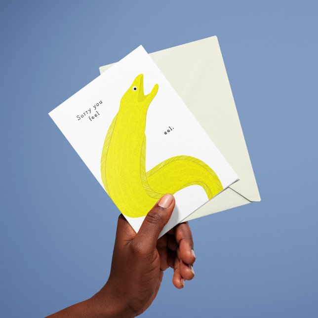 Cartão Desculpe, Sente-Se Ill Moray Eel Ficar Bem Em Brev (Funny get well soon card with yellow moray eel reads "sorry you feel eel")