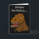 Cartão Desenhos animados engraçados Tyrranosaurus Rex do<br><div class="desc">Este design de cartão do aniversário do dinossauro tem um marrom dos desenhos animados, imagem assustador do dinossauro de Rex do tiranossauro na parte dianteira. Diz, "feliz aniversario…" Dentro de, diz, "… a meu dinossauro favorito." Você pode personalizar este com seu nome ou o nome de uma criança ou de...</div>