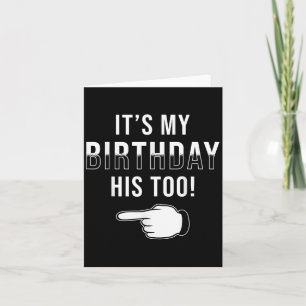 Cartão Design de aniversário gêmeo É o meu aniversário O 