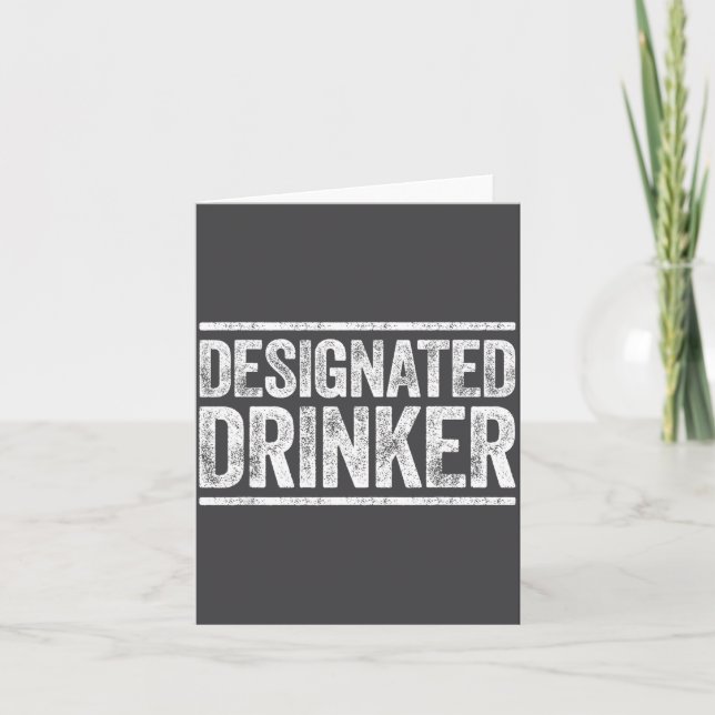 Cartão Designated Drinker Shirt Funny Men Women Drinking  (Frente)