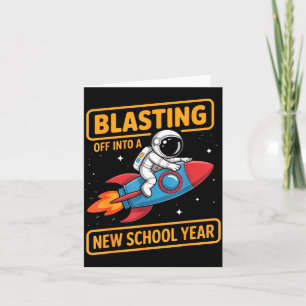 Cartão Deslanchando em um Novo Ano Letivo Astronauta