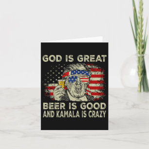 Cartão Deus É Grande Cerveja É Boa E Kamala É Loucamente