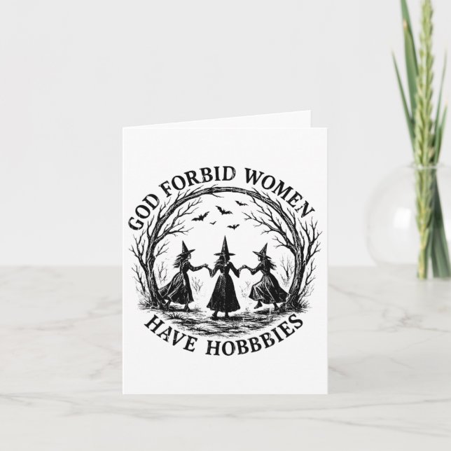 Cartão Deus Proíba as Mulheres de Terem Hobbies  (Frente)