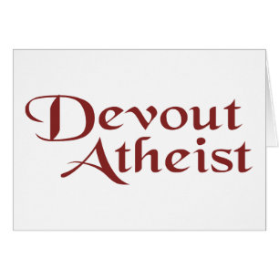 Cartão Devout Atheist