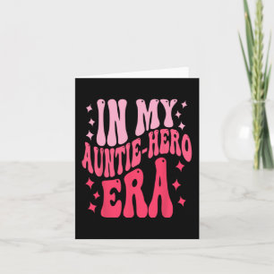 Cartão Dia das Mães da Minha Tia Hero Era Baby