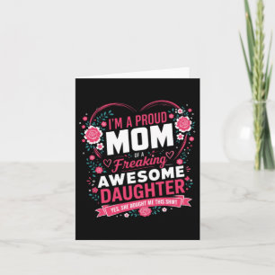 Cartão Dia das Mães Sou Uma Mãe Orgulhosa De Uma Filha Fo