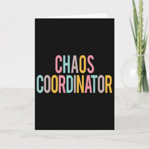 Cartão Dia de Apreciação Colorida do Coordenador de Caos