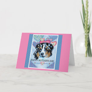 CARTÃO DIA DE AS MÃES AUSTRALIAN SHEPHERD