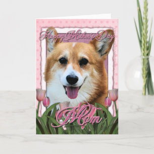 Cartão Dia de as mães - Tulipas Rosa - Corgi - Owen